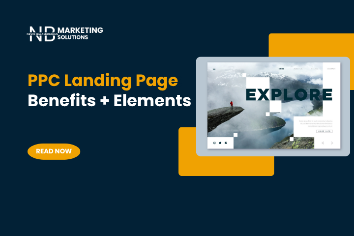 What is a PPC Landing Page? (Benefits + Key Elements)