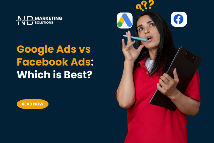 Google Ads vs Facebook Ads